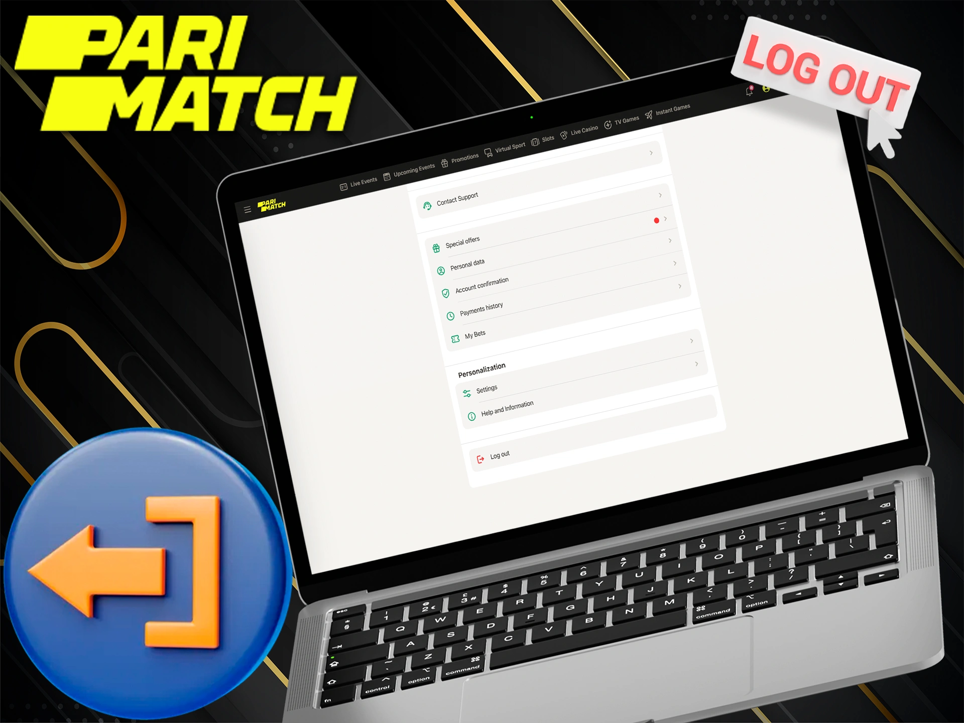 Learn how to log out of your PM Bet account.